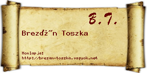 Brezán Toszka névjegykártya